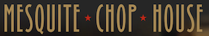 Mesquite Chop House